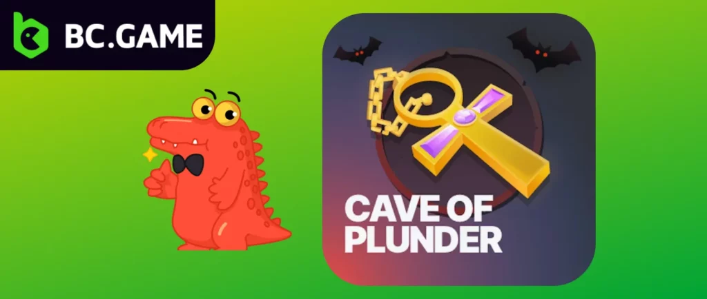 Features Cave of Plunder at BC.Game