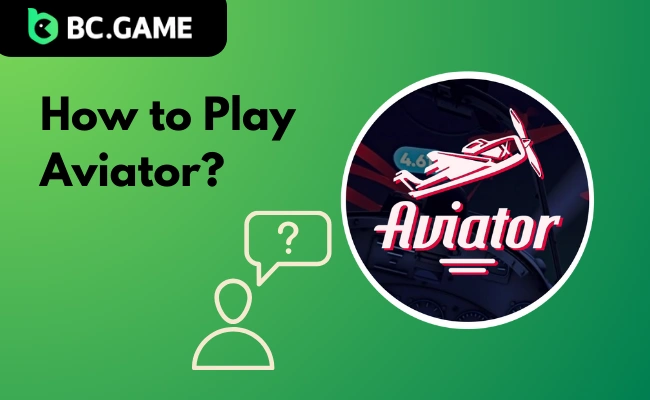 How to play aviator?